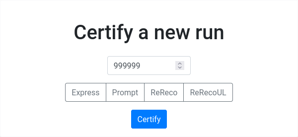 Certify form with run number specified but missing reco type